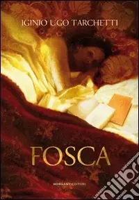 Fosca Nuovo Arrivo