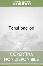 Tenui bagliori Novità