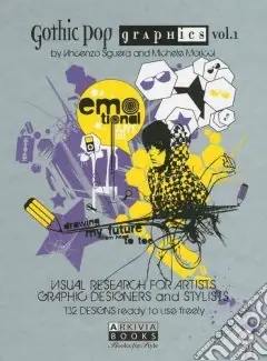 Gothic pop graphics. Ediz. illustrata. Con DVD. Vol. 1 Solo Oggi