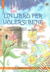 Ordina Subito Un libro per volersi bene. Con CD Audio