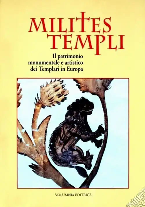 Milites templi. Il patrimonio monumentale e artistico dei templari in Europa. Ediz. illustrata Miglior Prezzo