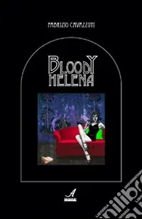 Vendita Finale Bloody Helena