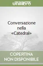Prezzo Basso Conversazione nella «Catedral»