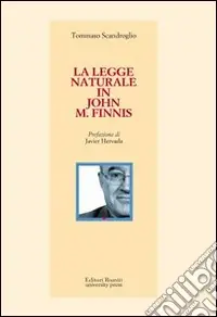 La legge naturale in John M. Finnis Quantità Limitata