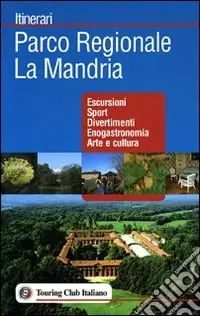 Il parco La Mandria tra natura e storia Promo Stagionale