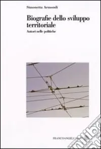 Biografie dello sviluppo territoriale. Autori nelle politiche Prezzo Di Fabbrica