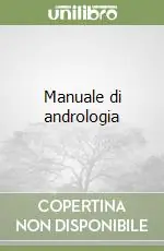 Manuale di andrologia Super Prezzo