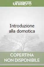 Introduzione alla domotica Miglior Prezzo