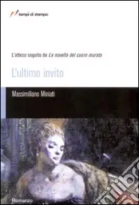 L‘ultimo invito Subito Disponibile