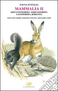 Mammalia II. Erinaceomorpha, soricomorpha, lagomorpha, rodentia Miglior Prezzo