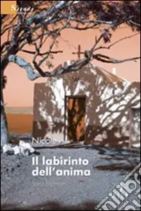 Il labirinto dell‘anima. Sara Brenner Consegna Rapida