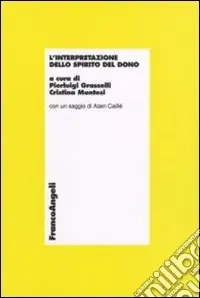 L‘interpretazione dello spirito del dono Occasione