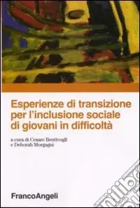Reso Gratuito Esperienze di transizione per l‘inclusione sociale di giovani in difficoltà