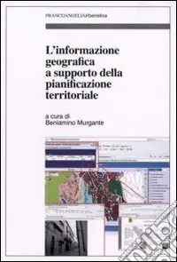 L‘informazione geografica a supporto della pianificazione territoriale Ultimissimo Modello