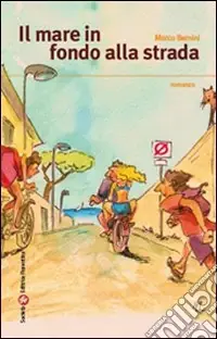 Economico Il mare in fondo alla strada
