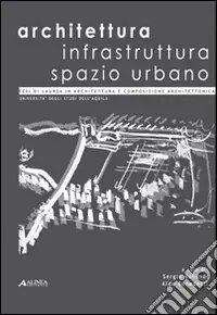 Compra Adesso Architettura infrastruttura spazio urbano