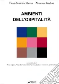 Ultimissimo Modello Ambienti dell‘ospitalità