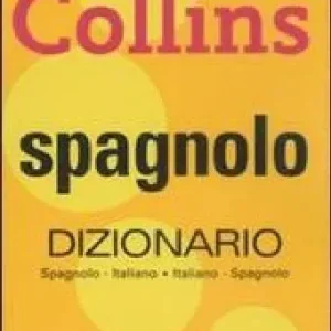 Sconto Spagnolo. Dizionario italiano-spagnolo, spagnolo-italiano. Ediz. bilingue