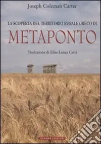 Solo Oggi La scoperta del territorio rurale greco di Metaponto