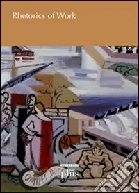 Più Venduto Rhetorics of work