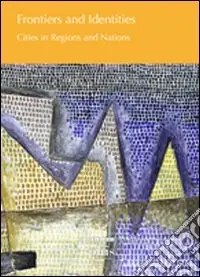 Frontiers and identities. Cities in regions and nations Reso Gratuito