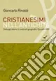 Cristianesimi nell‘antichità. Sviluppi storici e contesti geografici (Secoli I-VIII) Direttamente Dal Produttore