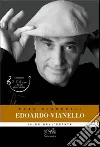 Promo Stagionale Edoardo Vianello. Il re Mida dell‘estate. Ediz. illustrata. Con 2 CD Audio