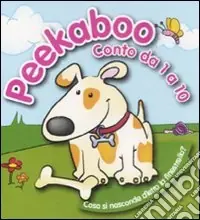 Ordina Subito Peekaboo. Conto da 1 a 10. Ediz. illustrata