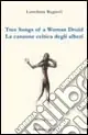 Tree songs of a woman druid-La canzone celtica degli alberi. Ediz. bilingue Prezzo Basso