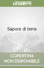 Sapore di terra Prezzo Ridotto