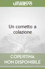 Spedito Oggi Un cornetto a colazione
