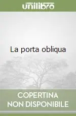 La porta obliqua Spedizione Espresso