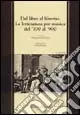 Offerta Speciale Dal libro al libretto. La letteratura per musica dal ‘700 al ‘900