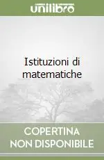 Istituzioni di matematiche Offerta