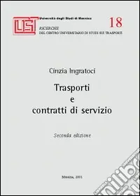 Trasporti e contratti di servizio Offerta