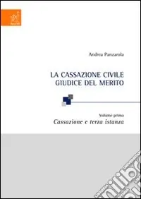La Cassazione civile giudice del merito Professionale