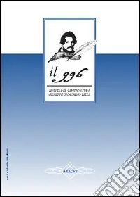 Il 996. Rivista del Centro studi «Giuseppe Gioachino Belli» (2004). Vol. 3 Reso Gratuito