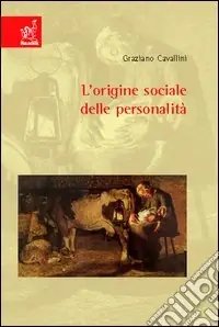 Offerta Lampo L‘origine sociale delle personalità