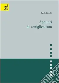 Appunti di coniglicoltura Scelto Dai Clienti