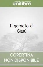 Il gemello di Gesù Super Prezzo