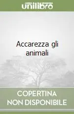 Nuovo Arrivo Accarezza gli animali