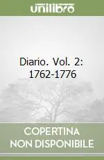Nuova Collezione Diario. Vol. 2 1762-1776