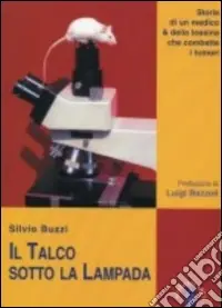 Il talco sotto la lampada A Buon Prezzo