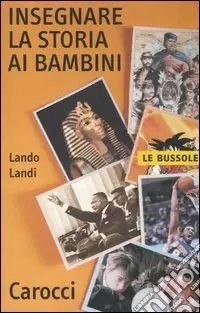 Novità Insegnare la storia ai bambini