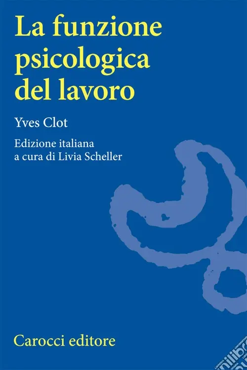La funzione psicologica del lavoro Promo Stagionale
