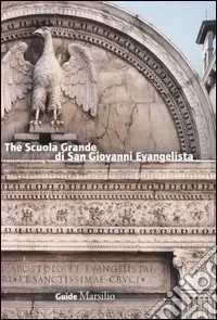 The Scuola Grande di San Giovanni Evangelista Più Venduto