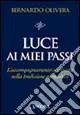 Compra Online Luce ai miei passi. L‘accompagnamento spirituale nella tradizione monastica