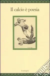 Il calcio è poesia Pagamento Sicuro
