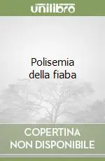 Polisemia della fiaba Scelto Dai Clienti