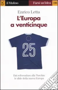 Compra Oggi Stesso L‘Europa a venticinque